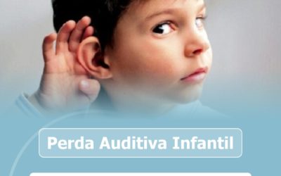 Perda Auditiva Infantil